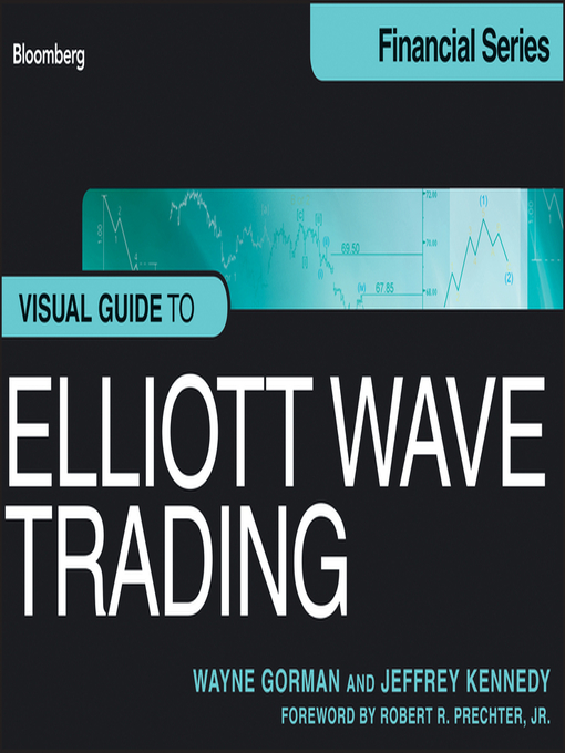 Title details for Visual Guide to Elliott Wave Trading, Enhanced Edition by Wayne Gorman - Wait list